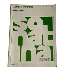 Sonatina Favorites Book 2 James Bastien Vintage Sheet Music Intermediate u